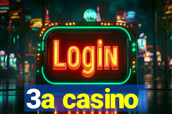 3a casino